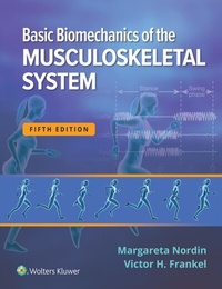 Abbildung von: Basic Biomechanics of the Musculoskeletal System - WOLTERS KLUWER HEALTH