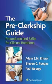 Abbildung von: Pre-Clerkship Guide - WOLTERS KLUWER HEALTH