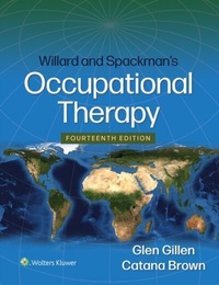 Abbildung von: Willard and Spackman's Occupational Therapy - WOLTERS KLUWER HEALTH
