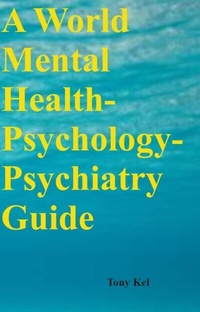 Abbildung von: World Mental Health-Psychology-Psychiatry Guide - Distributed By Ingram Spark