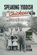 Cover: Speaking Yiddish to Chickens - Rutgers University Press