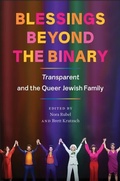 Cover: Blessings Beyond the Binary - Rutgers University Press