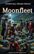 Cover: Moonfleet - Zenith Ivory Tower Publications
