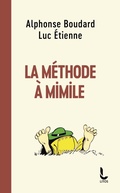 Cover: La M&eacute;thode &agrave; Mimile - Litos