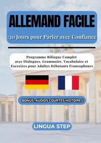 Abbildung von: Allemand Facile : 30 Jours pour Parler avec Confiance - BoD - Books on Demand