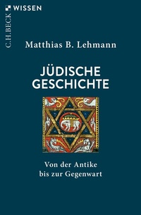 Abbildung von: Jüdische Geschichte - C.H.BECK