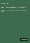 Cover: Cours complet de Langue Allemande - Antigonos Verlag