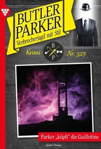 Abbildung von: Parker köpft die Guillotine - Blattwerk Handel GmbH