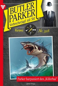 Abbildung von: Parker harpuniert den Killerhai - Blattwerk Handel GmbH