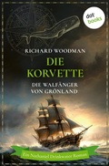 Cover: Die Korvette - Die Walf&auml;nger von Gr&ouml;nland - dotbooks