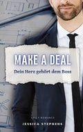 Cover: Make a Deal - Dein Herz geh&ouml;rt dem Boss - BoD - Books on Demand