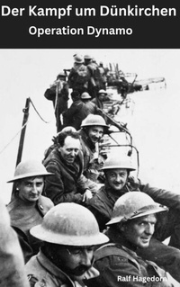 Abbildung von: Der Kampf um Dünkirchen - epubli