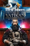 Cover: DIE HEILIGE LANZE (Die Ritter des Vatikan 20) - Luzifer-Verlag