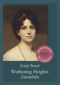 Abbildung von: Wuthering Heights - Sturmhöhe - NEXX Verlag