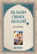Cover: Islamin &Ouml;rnek Aileleri - 2 - Erkam Yayinlari