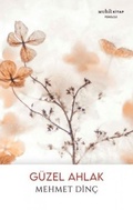 Cover: G&uuml;zel Ahlak - Muhit Kitap
