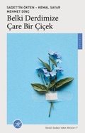 Cover: Belki Derdimize Care Bir Cicek - TK Yayinevi