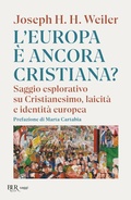 Cover: L' Europa &egrave; ancora cristiana? Saggio esplorativo su Cristianesimo, laicit&agrave; e identit&agrave; europea - BUR Saggi;Rizzoli