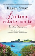 Cover: L' ultima estate con te - Gli insuperabili Gold;Newton Compton Editori