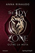 Cover: The try zone. Oltre la meta - Original Tascabili Sperling;Sperling & Kupfer