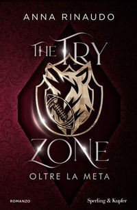 Abbildung von: The try zone. Oltre la meta - Original Tascabili Sperling;Sperling & Kupfer