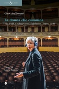 Cover: La donna che cammina. The walk, underground, exhibition, teatro, notte - Lo spirito del teatro;Titivillus