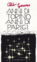 Cover: Anni di Torino, anni di Parigi e altre pagine autobiografiche - Nuova Editrice Berti