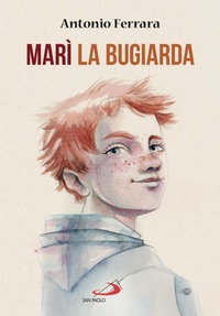 Enlarge image Cover: Marì la bugiarda - San Paolo Edizioni