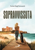 Cover: Sopravvissuta - Narrativa San Paolo ragazzi;San Paolo Edizioni