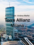 Cover: Torre Allianz. Milano. Ediz. italiana e inglese - ELECTA