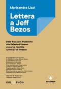 Cover: Lettera a Jeff Bezos. Dalle relazioni pubbliche alle relazioni umane: come ho riscritto i principi di Amazon - Do it human