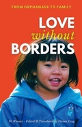 Cover: Love Without Borders - Earnshaw Books Ltd