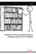 Cover: Problems and Overcoming Strategies in Reading Academic Texts in English - Eliva Press