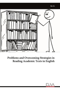 Enlarge image Cover: Problems and Overcoming Strategies in Reading Academic Texts in English - Eliva Press