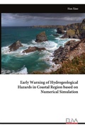 Cover: Early Warning of Hydrogeological Hazards in Coastal Region based on Numerical Simulation - Eliva Press