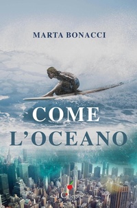 Abbildung von: Come l'oceano - Narrativa;Il Ciliegio