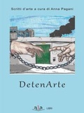 Cover: Detenarte. Scritti d'arte - ALA Libri