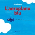 Cover: L' aeroplano blu - minibombo
