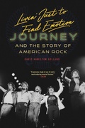 Cover: Livin' Just to Find Emotion - Rowman & Littlefield Publishers