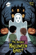 Cover: The Invisible Halloween Ghost - Bright Minds Reads