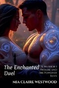 Cover: The Enchanted Duel - Velvet Ink Publishing