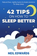 Cover: 42 Tips On How To Sleep Better (Applied Arts & Sciences Series, #1) - Knowledge Rebels