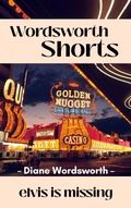 Cover: Elvis is Missing - Baggy Bottom Books
