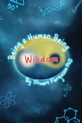 Cover: Being a Human Being, Volume Two - Wisdom - americanbookexperts