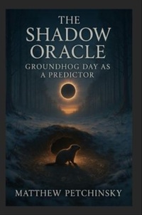 Enlarge image Cover: The Shadow Oracle - Matthew Edward Petchinsky
