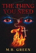 Cover: The Thing You Need - Dead Ink Press