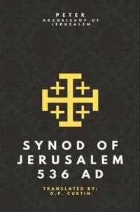 Abbildung von: Synod of Jerusalem - Dalcassian Publishing Company