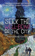 Cover: Seek the Well-Being of the City - Wipf and Stock Publishers