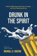 Cover: Drunk in the Spirit - Wipf & Stock Publishers