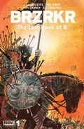 Cover: BRZRKR: The Lost Book of B #1 - Boom Entertainment